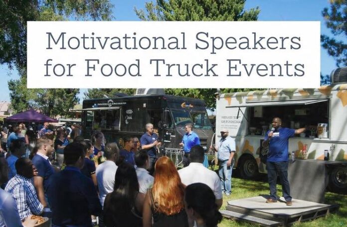 motivational speaker at food truck event motivational speaker at food truck event