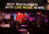 The Best Restaurants With Live Music in NYC (From Someone Who’s Spent Too Many Nights Chasing Good Food and Good Sound) a restaurant with live music in nyc